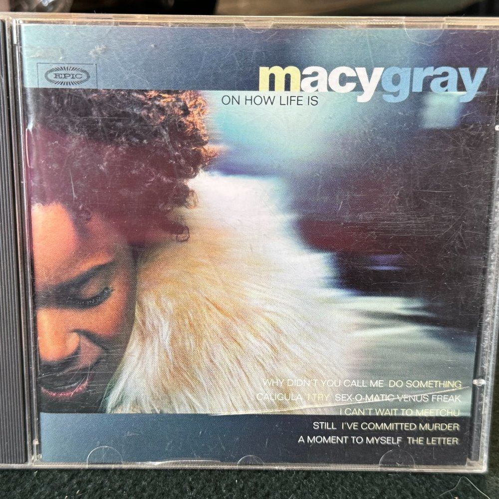 MACY GRAY ""ON HOW LIFE IS" COMPACT DISC * GREAT CONDITION * SLIGHTLY USED